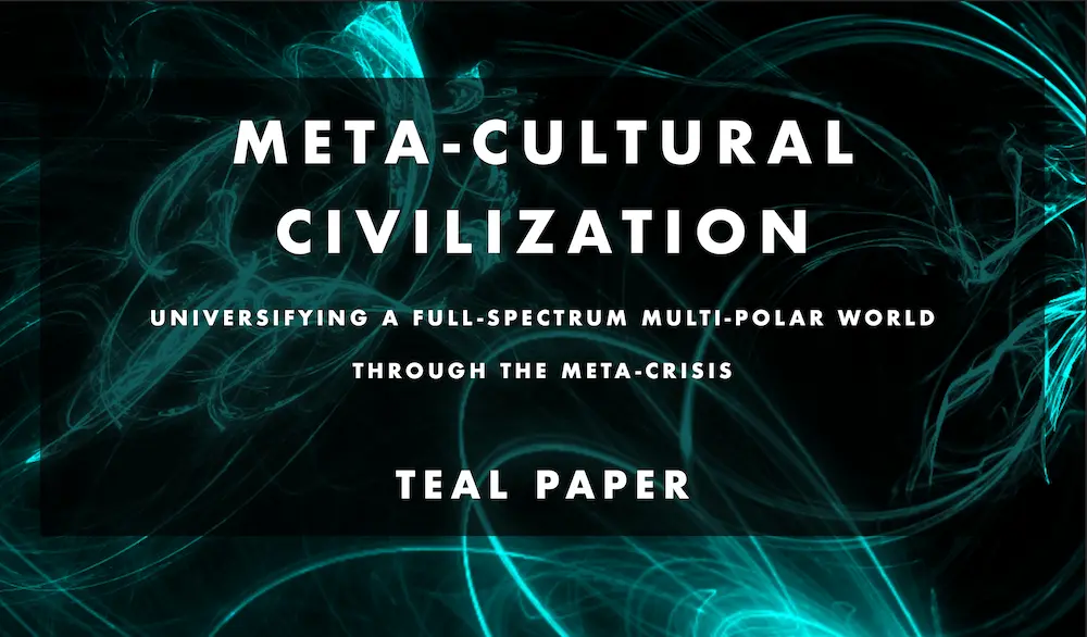 Birth Our Emerging World Through Meta-Crisis 6 Meta Cultural Civilization
